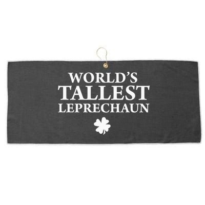 WorldS Tallest Leprechaun Clover Funny St Patricks Day Large Microfiber Waffle Golf Towel