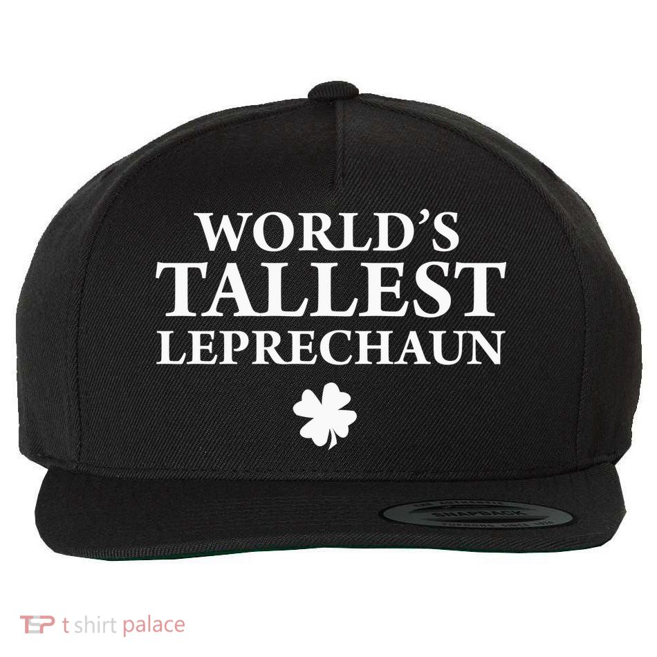 WorldS Tallest Leprechaun Clover Funny St Patricks Day Wool Snapback Cap