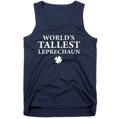 WorldS Tallest Leprechaun Clover Funny St Patricks Day Tank Top