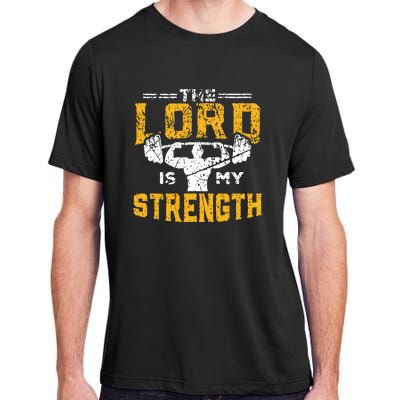 Workout The Lord Is My Strength Funny Christian Gym Adult ChromaSoft Performance T-Shirt