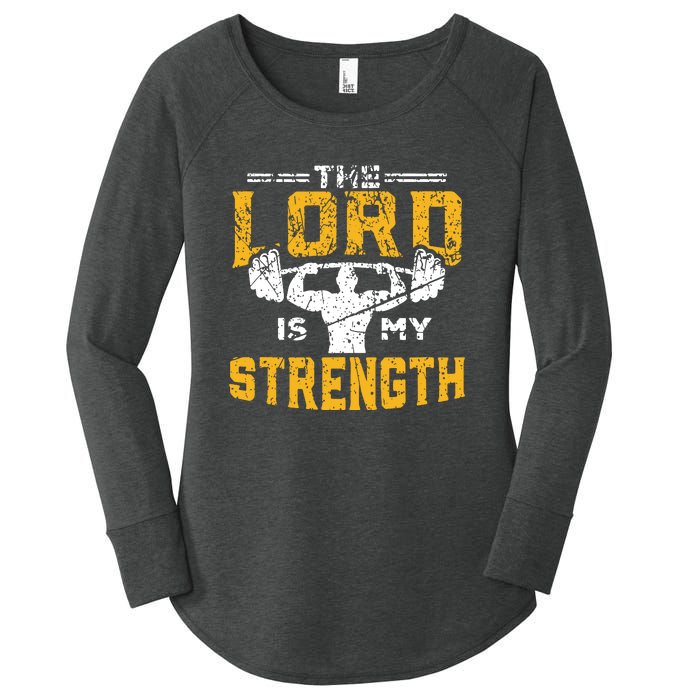 Workout The Lord Is My Strength Funny Christian Gym Women's Perfect Tri Tunic Long Sleeve Shirt