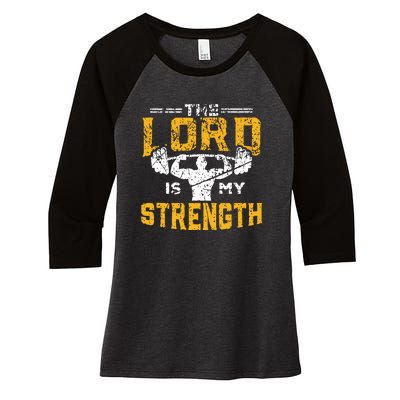 Workout The Lord Is My Strength Funny Christian Gym Women's Tri-Blend 3/4-Sleeve Raglan Shirt