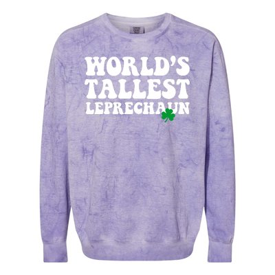 Worlds Tallest Leprechaun St Patricks Clover Colorblast Crewneck Sweatshirt