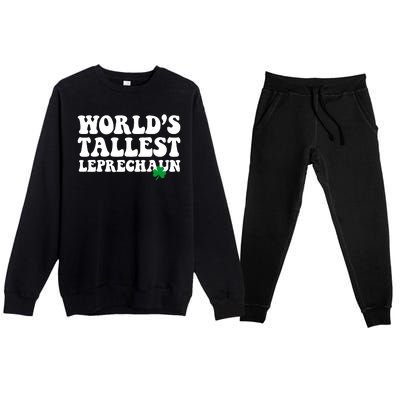 Worlds Tallest Leprechaun St Patricks Clover Premium Crewneck Sweatsuit Set