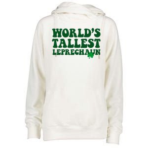 Worlds Tallest Leprechaun St Patricks Clover Womens Funnel Neck Pullover Hood