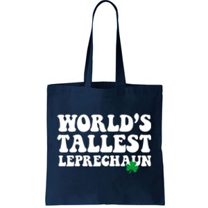 Worlds Tallest Leprechaun St Patricks Clover Tote Bag