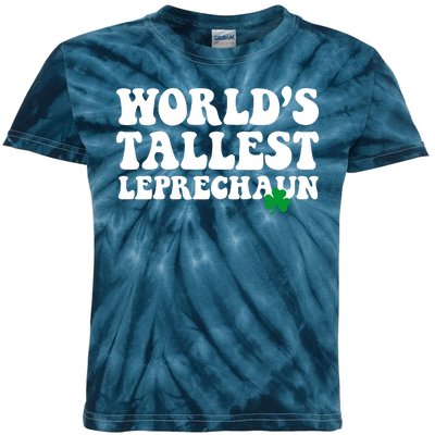 Worlds Tallest Leprechaun St Patricks Clover Kids Tie-Dye T-Shirt