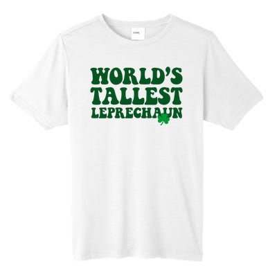 Worlds Tallest Leprechaun St Patricks Clover Tall Fusion ChromaSoft Performance T-Shirt