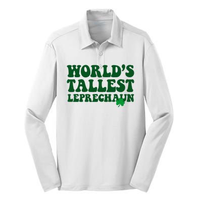 Worlds Tallest Leprechaun St Patricks Clover Silk Touch Performance Long Sleeve Polo