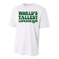 Worlds Tallest Leprechaun St Patricks Clover Performance Sprint T-Shirt