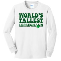 Worlds Tallest Leprechaun St Patricks Clover Kids Long Sleeve Shirt