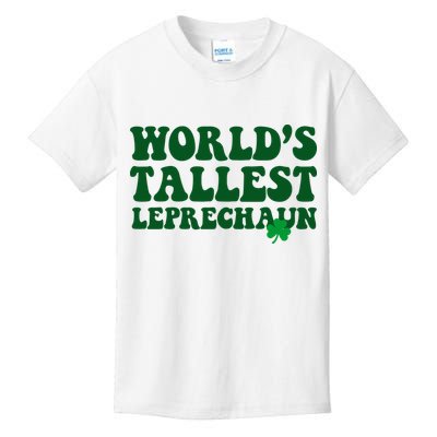 Worlds Tallest Leprechaun St Patricks Clover Kids T-Shirt
