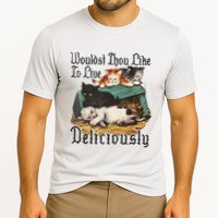 Wouldst Thou Like To Live Deliciously Cooling Performance Crew T-Shirt