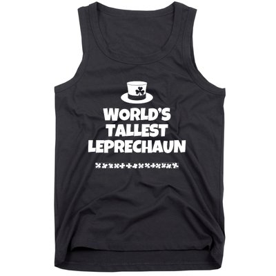 Worlds Tallest Leprechaun Irish St Patricks Day Tank Top