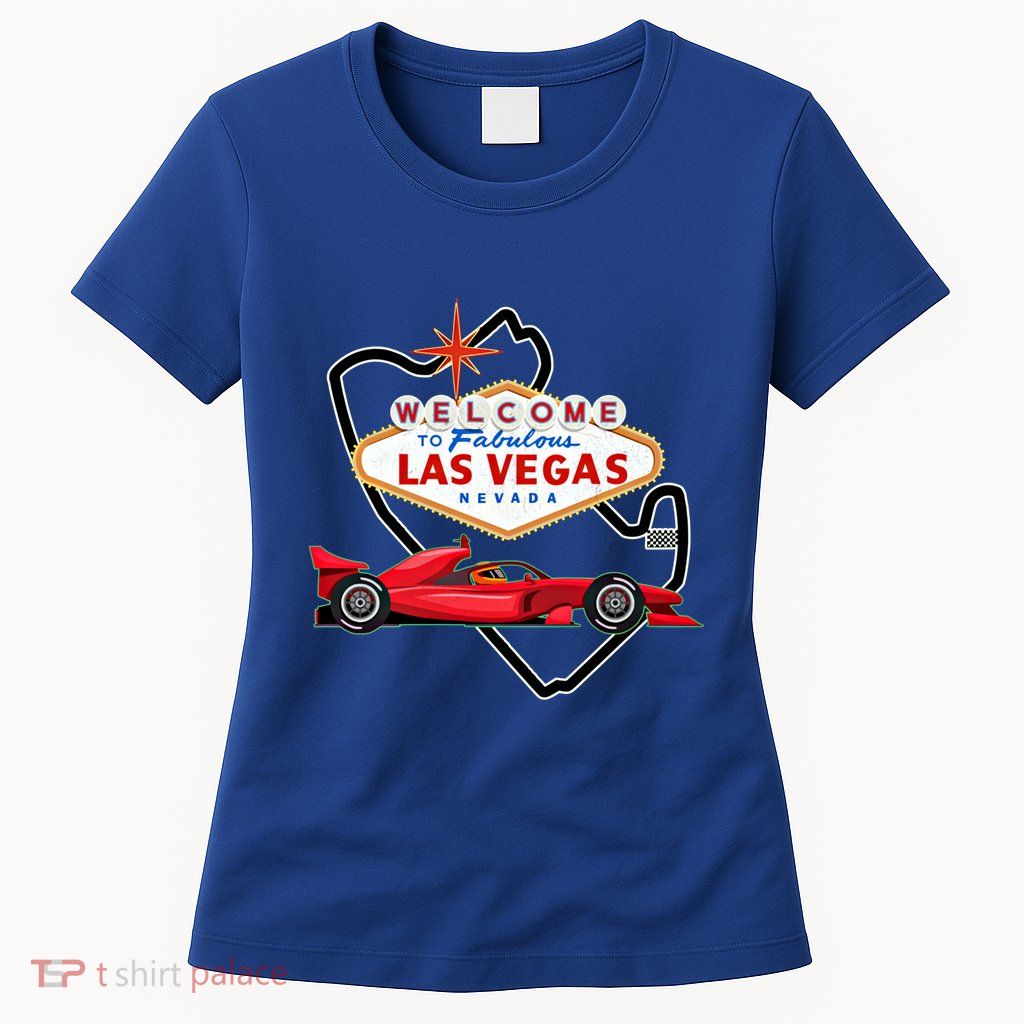 Welcome To Las Vegas Racing Race Car Strip Formula Track Cool Gift Womens T-Shirt