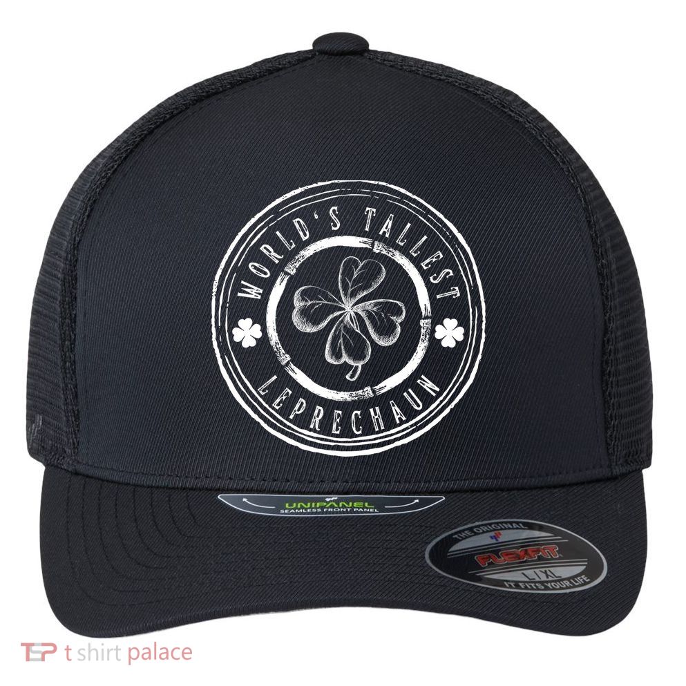 World's Tallest Leprechaun Funny Clovers St Patrick's Day Flexfit Unipanel Trucker Cap