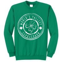 World's Tallest Leprechaun Funny Clovers St Patrick's Day Sweatshirt