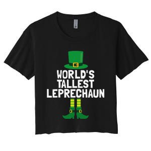 World's Tallest Leprechaun St Patricks Day Women's Crop Top Tee