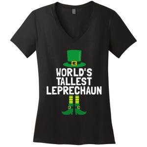 World's Tallest Leprechaun St Patricks Day Women's V-Neck T-Shirt