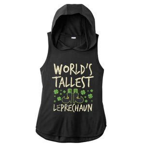 Worlds Tallest Leprechaun Four Leaf Clovers Meaningful Gift Ladies PosiCharge Tri-Blend Wicking Draft Hoodie Tank