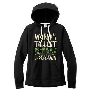 Worlds Tallest Leprechaun Four Leaf Clovers Meaningful Gift Women's Fleece Hoodie