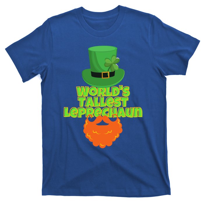 Worlds Tallest Leprechaun Funny St Patricks Day Gift Great Gift T-Shirt