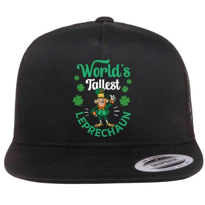 Worlds Tallest Leprechaun Ireland St Patricks Day Irish Funny Gift Flatbill Hat