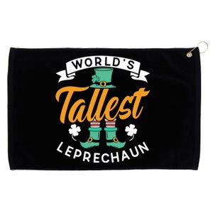 Worlds Tallest Leprechaun Ireland St Patricks Day Irish Cool Gift Grommeted Golf Towel