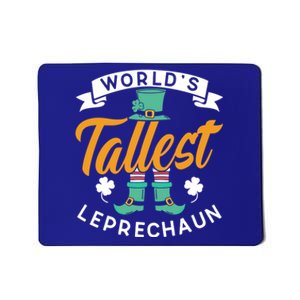 Worlds Tallest Leprechaun Ireland St Patricks Day Irish Cool Gift Mousepad