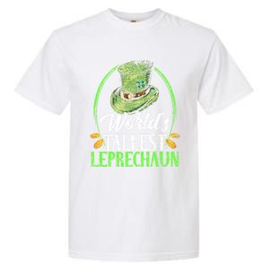 Worlds Tallest Leprechaun Irish Ireland St Patricks Day Funny Gift Garment-Dyed Heavyweight T-Shirt