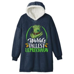 Worlds Tallest Leprechaun Irish Ireland St Patricks Day Gift Hooded Wearable Blanket