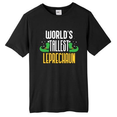 Worlds Tallest Leprechaun Irish St Patricks Day Ireland Meaningful Gift Tall Fusion ChromaSoft Performance T-Shirt