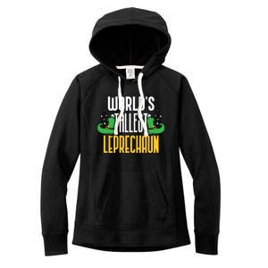 Worlds Tallest Leprechaun Irish St Patricks Day Ireland Meaningful Gift Women's Fleece Hoodie