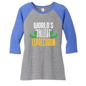 Worlds Tallest Leprechaun Irish St Patricks Day Ireland Meaningful Gift Women's Tri-Blend 3/4-Sleeve Raglan Shirt