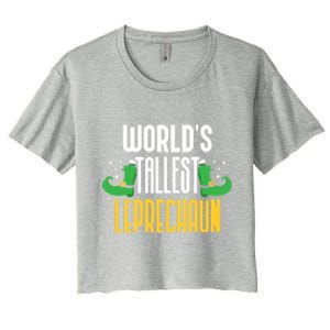 Worlds Tallest Leprechaun Irish St Patricks Day Ireland Meaningful Gift Women's Crop Top Tee