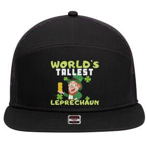 Worlds Tallest Leprechaun St Patricks Day Gift 7 Panel Mesh Trucker Snapback Hat