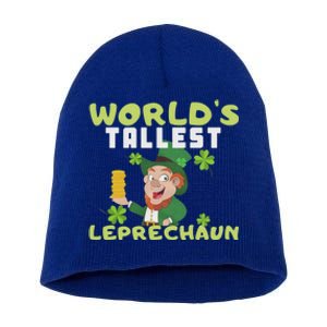 Worlds Tallest Leprechaun St Patricks Day Gift Short Acrylic Beanie