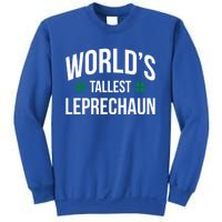 Worlds Tallest Leprechaun St Patricks Day Gift Sweatshirt