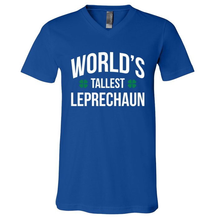 Worlds Tallest Leprechaun St Patricks Day Gift V-Neck T-Shirt