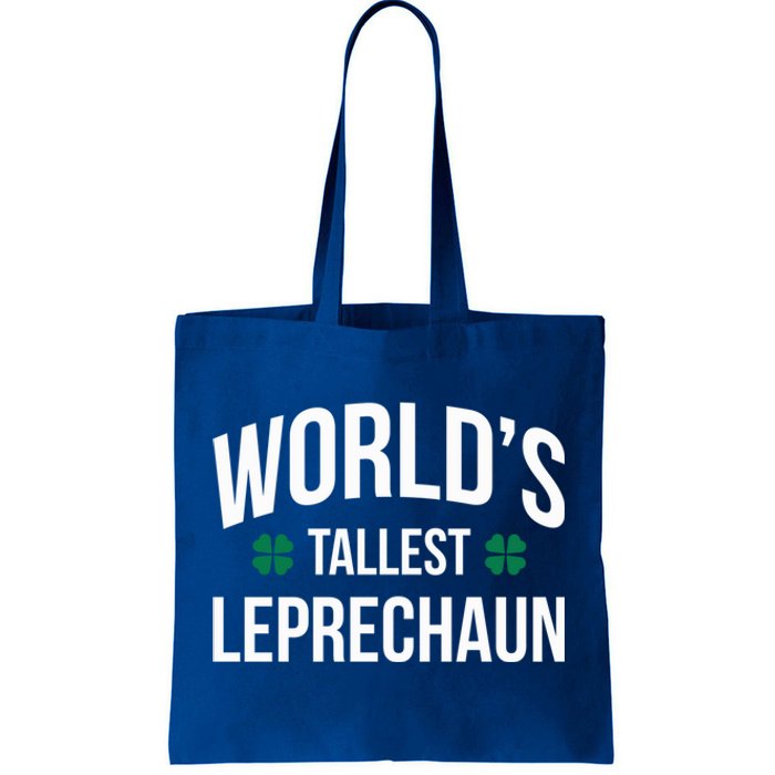 Worlds Tallest Leprechaun St Patricks Day Gift Tote Bag