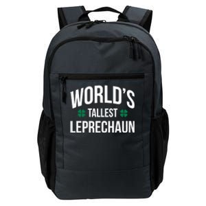 Worlds Tallest Leprechaun St Patricks Day Gift Daily Commute Backpack