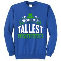 World's Tallest Leprechaun Ireland St Patricks Day Irish Gift Sweatshirt