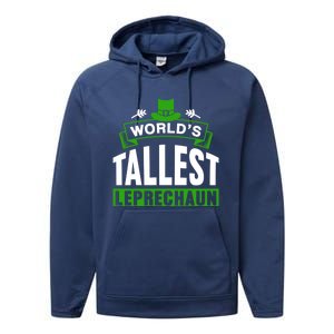 World's Tallest Leprechaun Ireland St Patricks Day Irish Gift Performance Fleece Hoodie