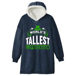 World's Tallest Leprechaun Ireland St Patricks Day Irish Gift Hooded Wearable Blanket