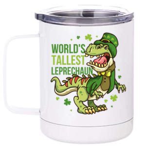 Worlds Tallest Leprechaun Gift 12 oz Stainless Steel Tumbler Cup