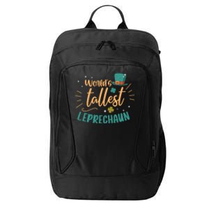 World's Tallest Leprechaun Irish St Patricks Day Birthday Great Gift City Backpack