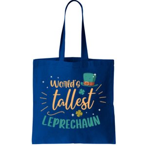 World's Tallest Leprechaun Irish St Patricks Day Birthday Great Gift Tote Bag