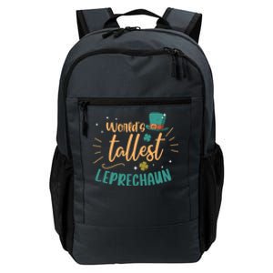 World's Tallest Leprechaun Irish St Patricks Day Birthday Great Gift Daily Commute Backpack