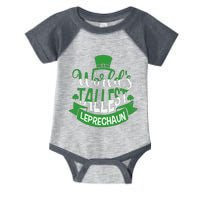 WorldS Tallest Leprechaun For A Irish St PatrickS Day Infant Baby Jersey Bodysuit