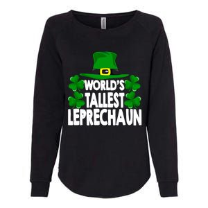 World's Tallest Leprechaun Funny Green St Patricks Day Funny Gift Funny Gift Womens California Wash Sweatshirt